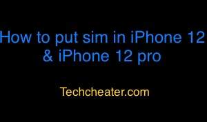 How to put sim in iPhone 12 & iPhone 12 pro