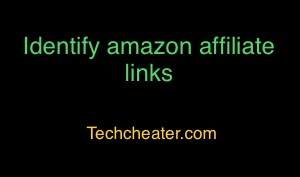 How to see if link is amazon affiliate link