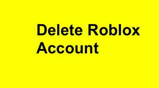 How to delete Roblox Account
