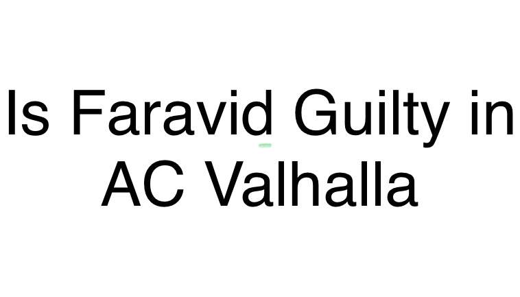 Is Faravid Guilty in AC Valhalla