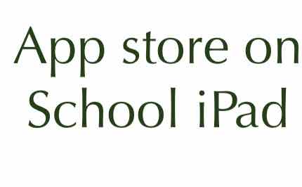 app store on School iPad