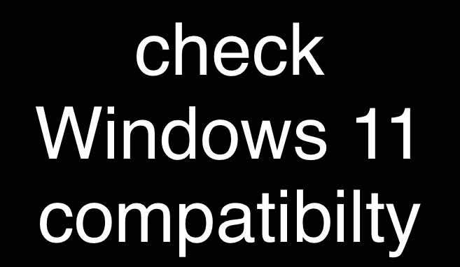 check Windows 11 compatibilty