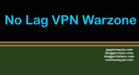 No Lag VPN for Warzone